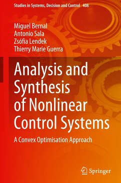 Analysis and Synthesis of Nonlinear Control Systems - Bernal, Miguel;Sala, Antonio;Lendek, Zsófia