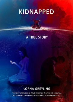 Cover Kidnapped : A True Story (eBook, ePUB)