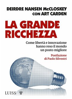 La grande ricchezza (eBook, ePUB) - Carden, Art; Nansen McCloskey, Deirdre