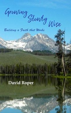 Growing Slowly Wise (eBook, ePUB) - Roper, David