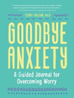 Cover Goodbye, Anxiety (eBook, ePUB)