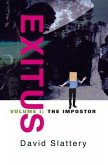 Exitus Volume I - The Impostor (eBook, ePUB)