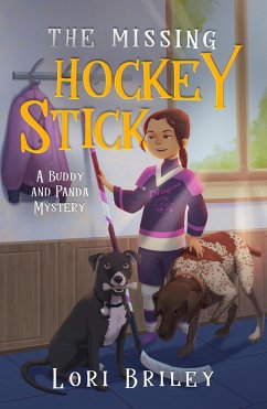 The Missing Hockey Stick (Buddy and Panda Mysteries, #1) (eBook, ePUB) - Briley, Lori