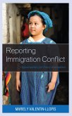 Reporting Immigration Conflict (eBook, ePUB)