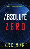 Absolute Zero (An Agent Zero Spy Thriller-Book #12)