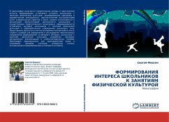 FORMIROVANIYa INTERESA ShKOL'NIKOV K ZANYaTIYaM FIZIChESKOJ KUL'TUROJ - Firsin, Sergej