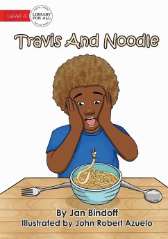 Travis And Noodle - Bindoff, Jan