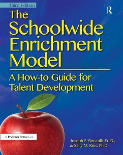 The Schoolwide Enrichment Model (eBook, ePUB) - Renzulli, Joseph S.; Reis, Sally M.