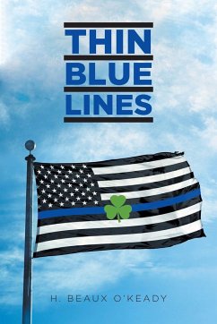 Thin Blue Lines - O'Keady, H. Beaux