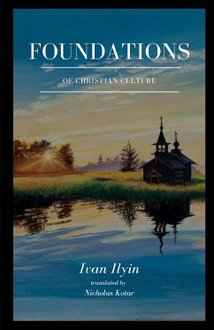 Foundations of Christian Culture - Ilyin, Ivan