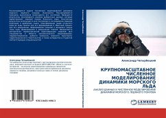 Cover KRUPNOMASShTABNOE ChISLENNOE MODELIROVANIE DINAMIKI MORSKOGO L'DA