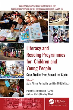 Literacy and Reading Programmes for Children and Young People: Case Studies from Around the Globe (eBook, ePUB) - Lo, Patrick; Wu, Stephanie H. S.; Stark, Andrew J.; Allard, Bradley