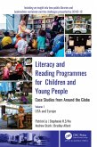 Literacy and Reading Programmes for Children and Young People: Case Studies from Around the Globe (eBook, ePUB)