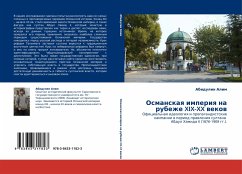 Osmanskaq imperiq na rubezhe XIX-XX wekow - Alim, Abidulin