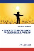 SEL'SKOHOZYaJSTVENNOE OBRAZOVANIE V ROSSII