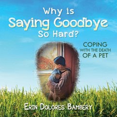 Why Is Saying Goodbye So Hard? - Bambery, Erin Dolores