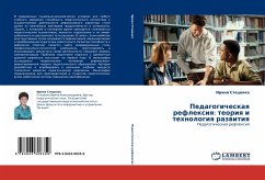 Pedagogicheskaq reflexiq: teoriq i tehnologiq razwitiq - Stecenko, Irina
