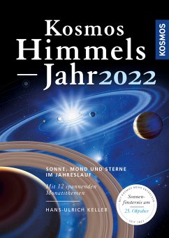 Kosmos Himmelsjahr 2022 (eBook, PDF) - Keller, Hans-Ulrich