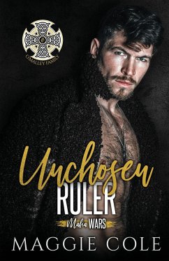 Unchosen Ruler - Cole, Maggie