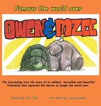 Famous the world over OWEN & MZEE