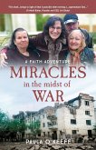 Miracles in the midst of war