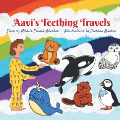 Aavi's Teething Travels - Adarkar, Mithila Karnik