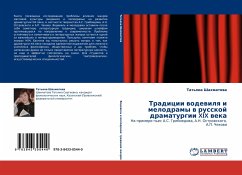 Tradicii wodewilq i melodramy w russkoj dramaturgii XIX weka - Shahmatowa, Tat'qna