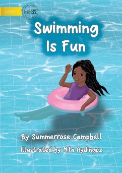 Swimming Is Fun - Campbell, Summerrose