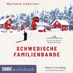 Schwedische Familienbande / Pfarrer Samuel Williams Bd.1 (MP3-Download) - Cedervall, Marianne