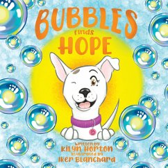 Bubbles Finds Hope - Horton, Kilyn