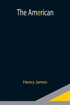 The American - James, Henry