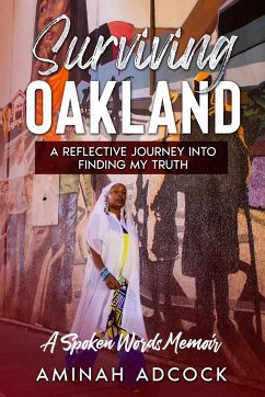 Surviving Oakland - Adcock, Ameenah