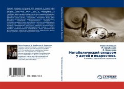 Metabolicheskij sindrom u detej i podrostkow. - Sinicyn, Pawel; Shherbakowa, M.; Larionowa, V.