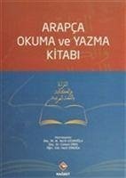 Arapca Okuma ve Yazma Kitabi - Vecih Uzunoglu, M.