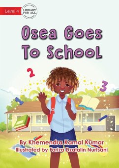 Osea Goes To School - Kamal Kumar, Khemendra