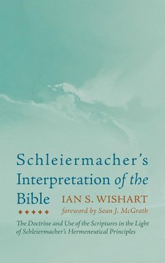 Schleiermacher's Interpretation of the Bible