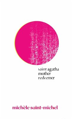 Saint Agatha Mother Redeemer - Saint-Michel, Michèle