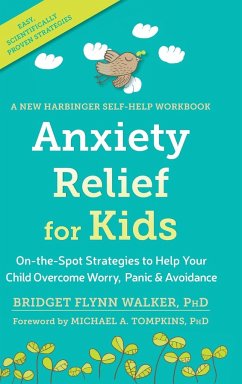 Anxiety Relief for Kids - Walker, Bridget