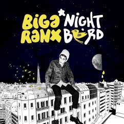Nightbird (Gatefold/Download) - Biga*Ranx