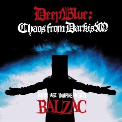 Deep Blue: Chaos From Darkism - Balzac