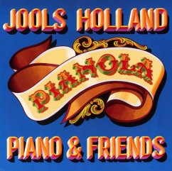Pianola.Piano & Friends - Holland,Jools