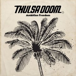 Ambition Freedom (Lim.Black Vinyl) - Thulsa Doom