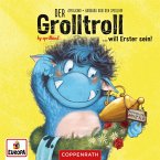 Folge 3: Der Grolltroll will Erster sein (MP3-Download)