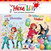 Folge 10: Hexe Lilli und der Elfenzauber (Erstlesergeschichten) (MP3-Download)