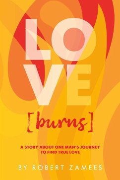 LOVE [burns] (eBook, ePUB) - Zamees, Robert