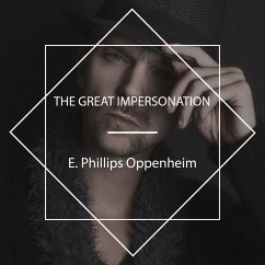 The Great Impersonation (MP3-Download) - Oppenheim, E. Phillips