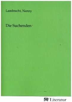 Die Suchenden Die Suchenden