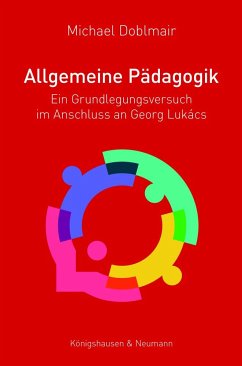 Allgemeine Pädagogik - Doblmair, Michael
