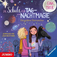 Das goldene Sternzeichen / Die Schule für Tag- und Nachtmagie Bd.3 (Audio-CD) - Mayer, Gina