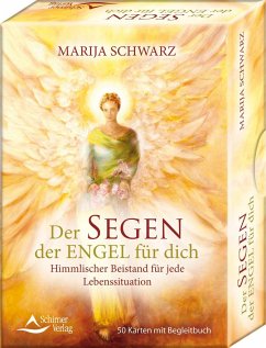 Der Segen der Engel für dich - Himmlischer Beistand für jede Lebenssituation - Schwarz, Marija